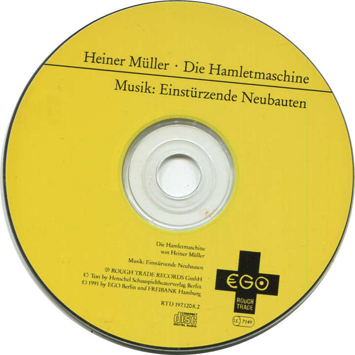 Heiner Müller · Einstürzende Neubauten  Die Hamletmaschine - Import CD - EGO 111