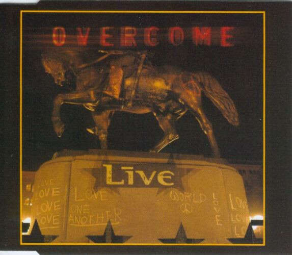 LIVE - Overcome - South African CD Single - MAXCD369