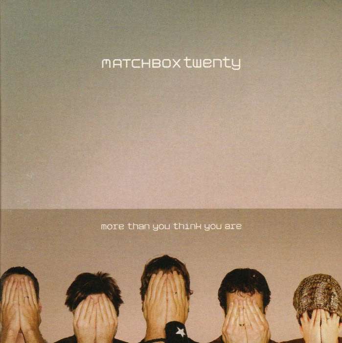 MATCHBOX TWENTY - More Than You Think You Are - South African CD - ATCD10145