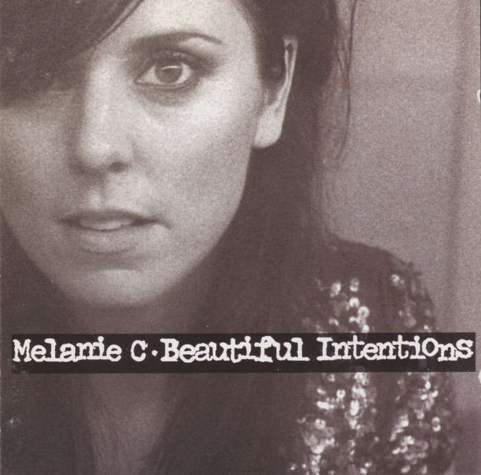 MELANIE C - Beautiful Intentions - South African CD - DGR1612