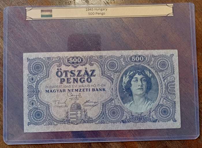 1945 WW2 Hungary 500 Pengő note in hard plastic sleeve