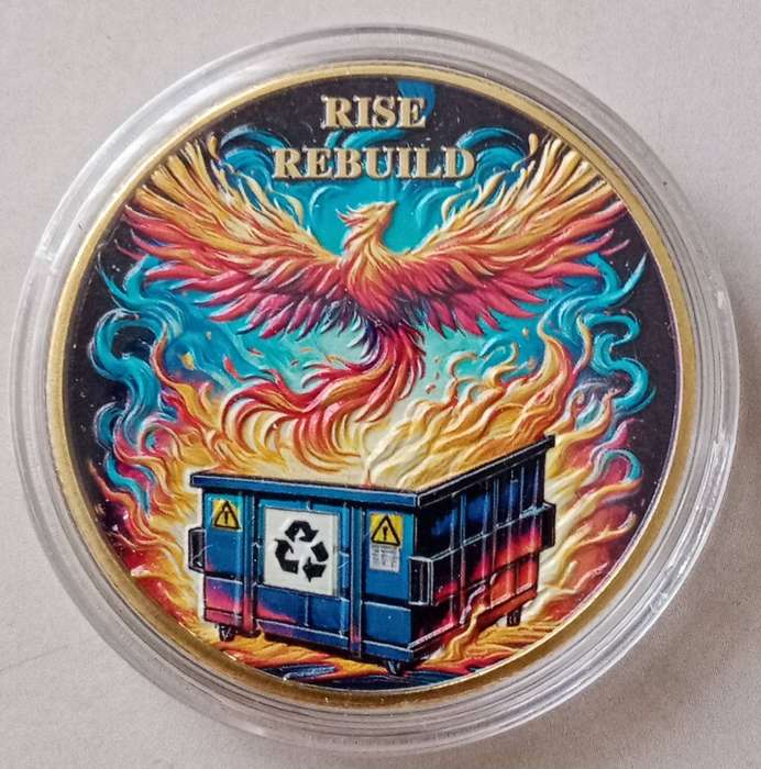 Phoenix Rise/Rebuild inspirational novelty coin- (40mm)