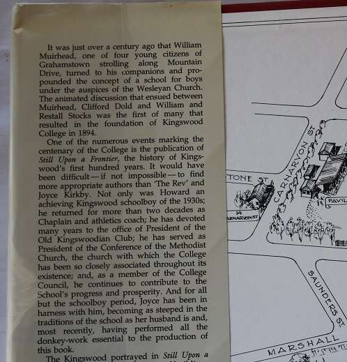 Still upon a frontier. A History of Kingswood College 1892-1993 by Howard and Joyce Kirkby