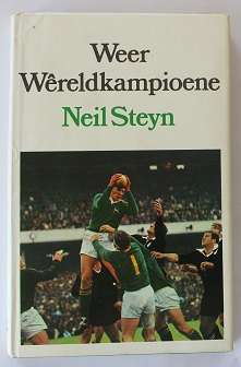 Weer Wêreldkampioene deur Neil Steyn