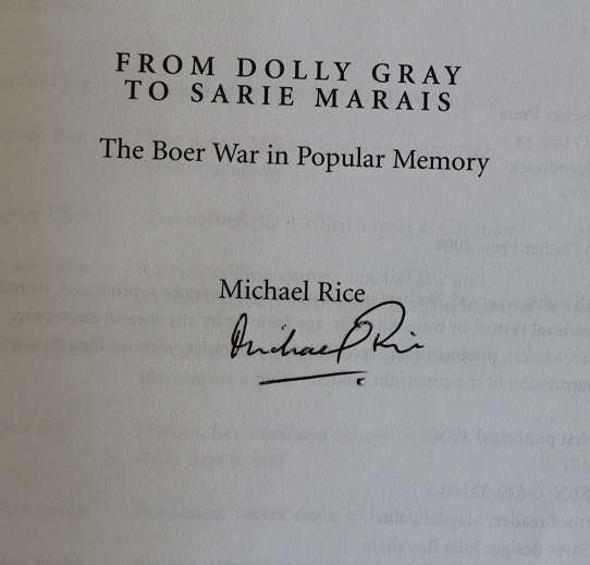 From Dolly Gray to Sarie Marais by Michael Rice. Signed!