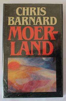 Moerland deur Chris Barnard