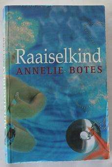 Raaiselkind deur Annelie Botes