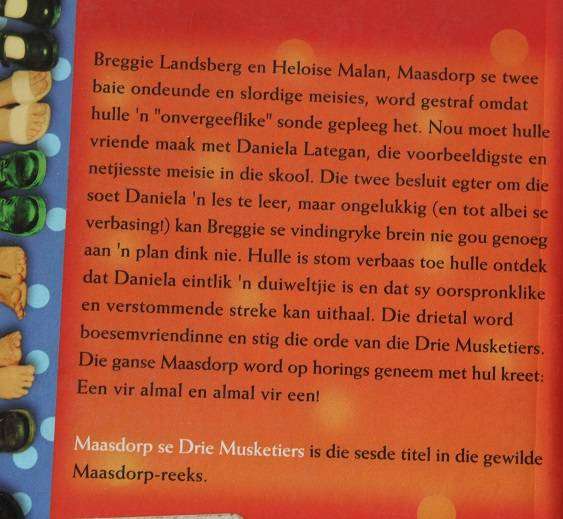 Maasdorp se Drie Musketiers deur Stella Blakemore