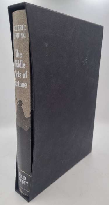 The Middle Parts of Fortune - Frederic Manning | Somme and Ancre,1916 | Folio Society
