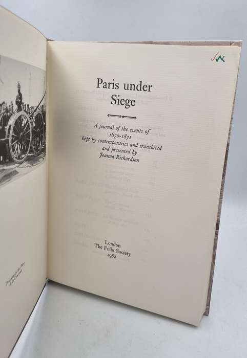 Paris Under Siege - Joanna Richardson | A Journal of Events of 1870 - 1871   | Folio Society