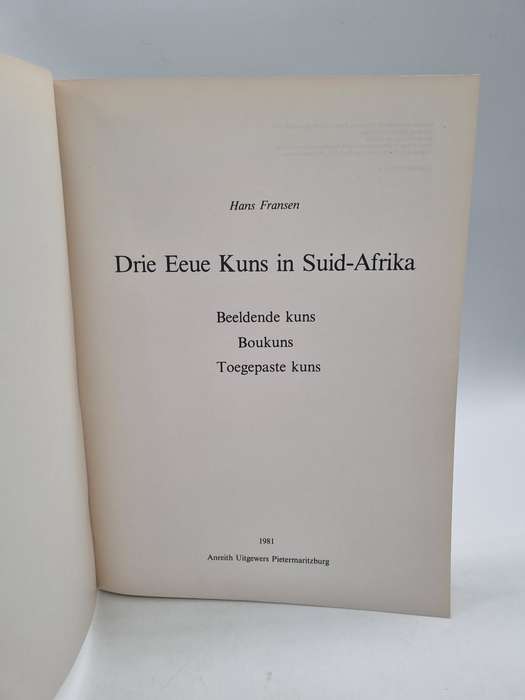 Drie Eeue Kuns in Suid-Afrika - Hans Fransen
