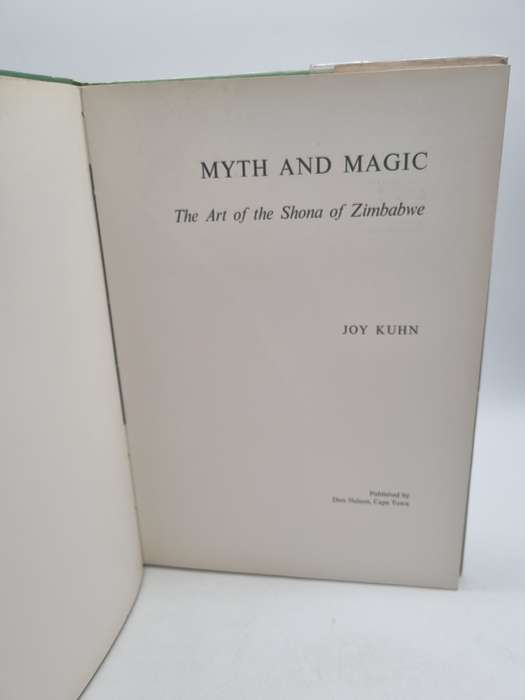 Myth and Magic: The Art of the Shona of Zimbabwe - Joy Kuhn