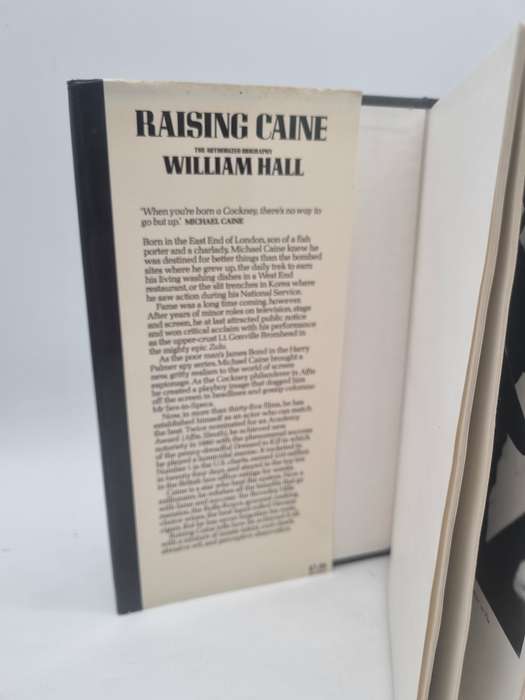 Raising Caine: The Authorized Biography of Michael Caine by William Hall