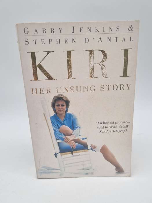 Kiri: Her Unsung Story by Garry Jenkins | Dame Kiri Te Kanawa