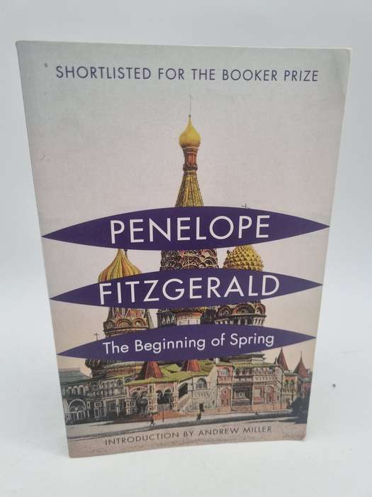Penelope Fitzgerald - The Beginning of Spring