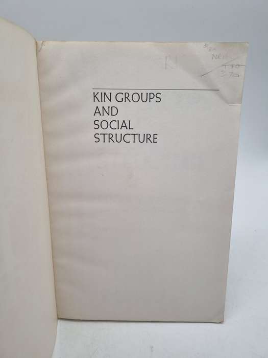 Kin Groups and Social Structure by Roger M Keesing