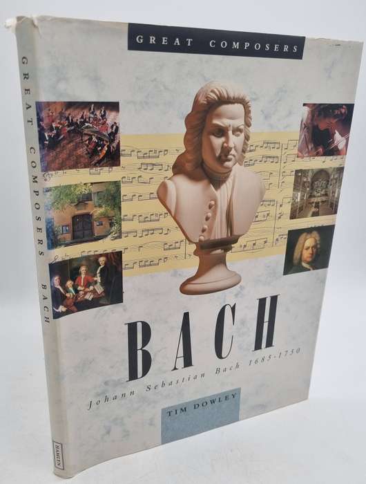 Bach ~ Great Composers - Tim Dowley