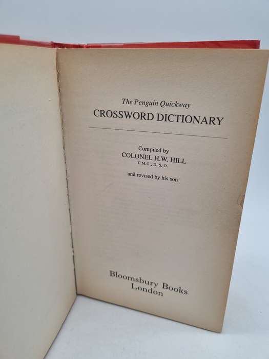 The Quickway Crossword Dictionary by Colonel HW Hill