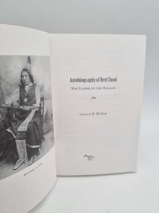 Autobiography of Red Cloud: War Leader of the Oglalas | Only Native American to win a war against US