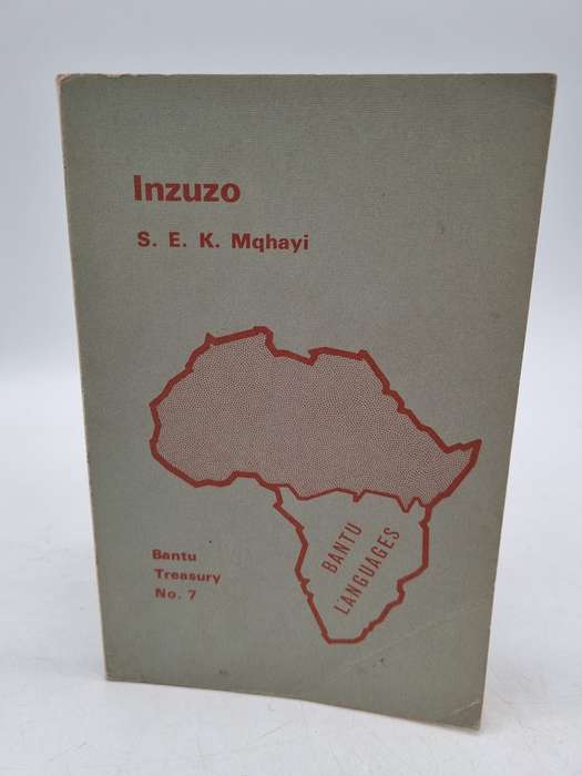 Inzuzo - SEK Mqhayi | Xhosa Poems ~ Bantu Treasury No 7 | Very Scarce First Edition 1974