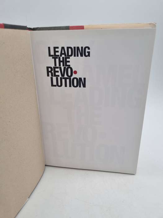 Leading the Revolution by Gary Hamel
