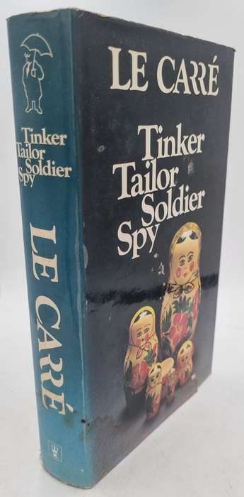Tinker Tailor Soldier Spy ~ John Le Carre | First Edition Hodder and Stoughton, 1974