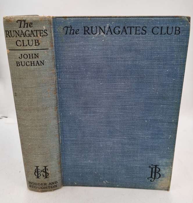 The Runagates Club by John Buchan|  Hodder and Stoughton, 1928