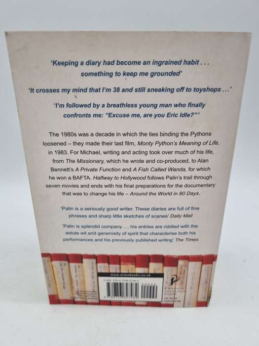 Halfway to Hollywood: Diaries 1980 - 1988 by Michael Palin