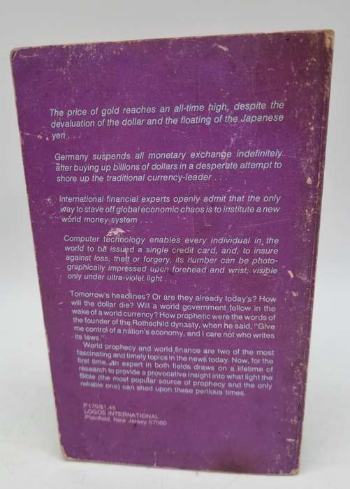 The Day the Dollar Dies by Willard Cantelon | 1973