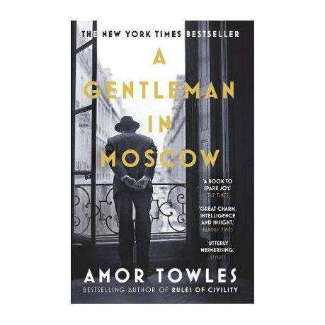 A Gentleman in Moscow (Proof Copy) | Amor Towles