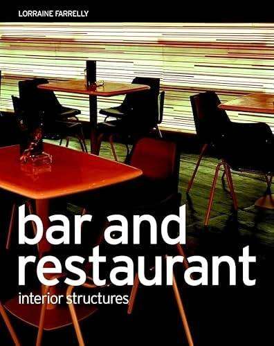Bar and Restaurant: Interior Structures ~ Lorraine Farrelly