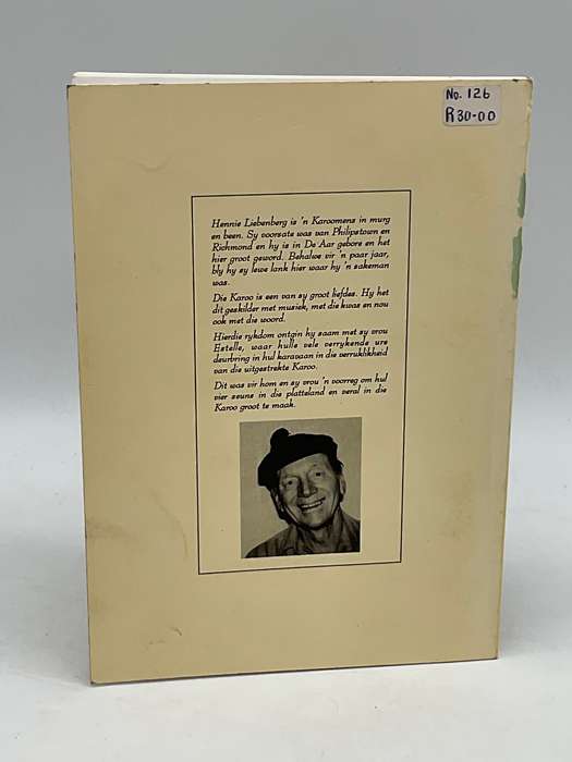 Karoo Dinge - Die lieg- en lagstories van die Bo-Karoo deur Hennie Liebenberg