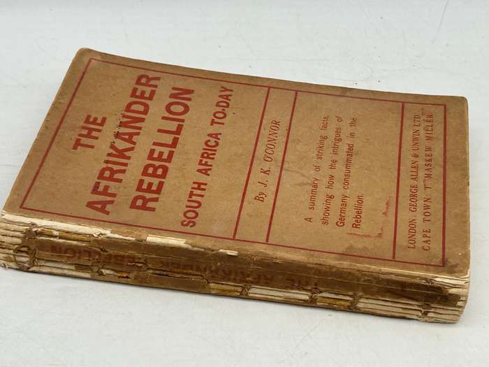 The Afrikander Rebellion: South Africa To-Day by JK O`Connor