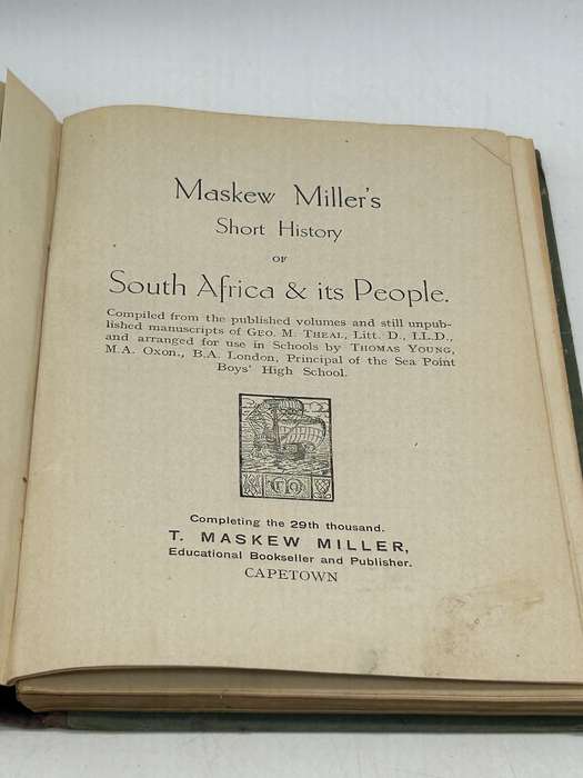 Maskew Miller`s Short History of South Africa and its People by Theal 1909