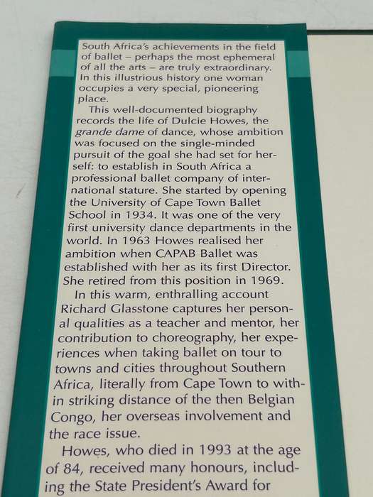Dulcie Howes Pioneer of Ballet in South Africa by Richard Gladstone