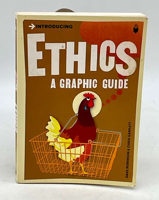 Introducing Ethics: A Graphic Guide ~ Dave Robinson