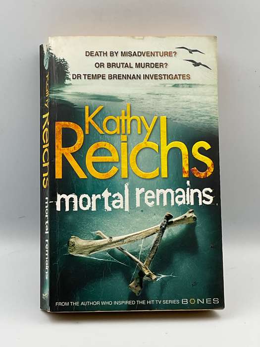 Mortal Remains by Kathy Reichs