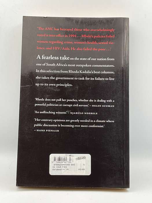 In Your Face: Passionate Conversations about People and Politics ~ Rhoda Kadalie | Signed