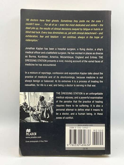 The Dressing Station ~ A Surgeon's Odyssey by Jonathan Kaplan