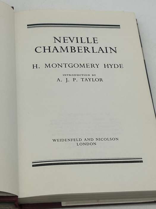 Neville Chamberlain ~ H. Montgomery Hyde