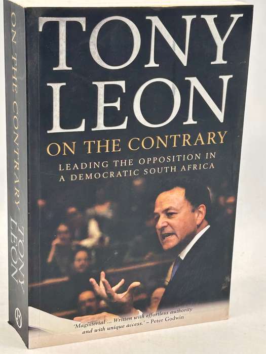 On the Contrary ~ Tony Leon | Signed