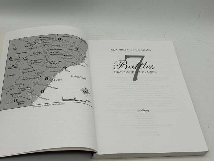 7 Battles That Shaped South Africa by Greg Mills & David Williams