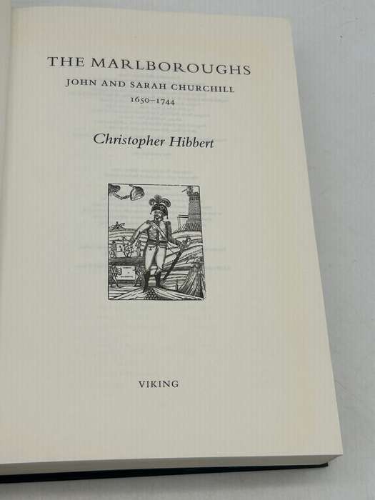 The Marlboroughs: John and Sarah Churchill 1650 - 1744 by Christopher Hibbert