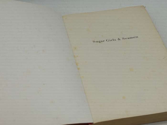 Sugar Girls & Seamen - Henry Trotter