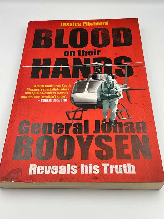Blood on their Hands - General Johan Booysen Reveals his Truth ~ Jessica Pitchford
