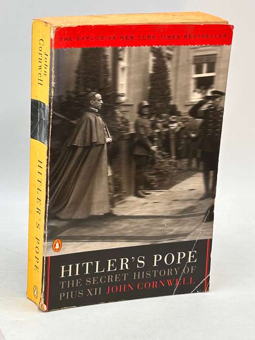 Hitler's Pope: The Secret History of Pius XII by Johm Cornwell