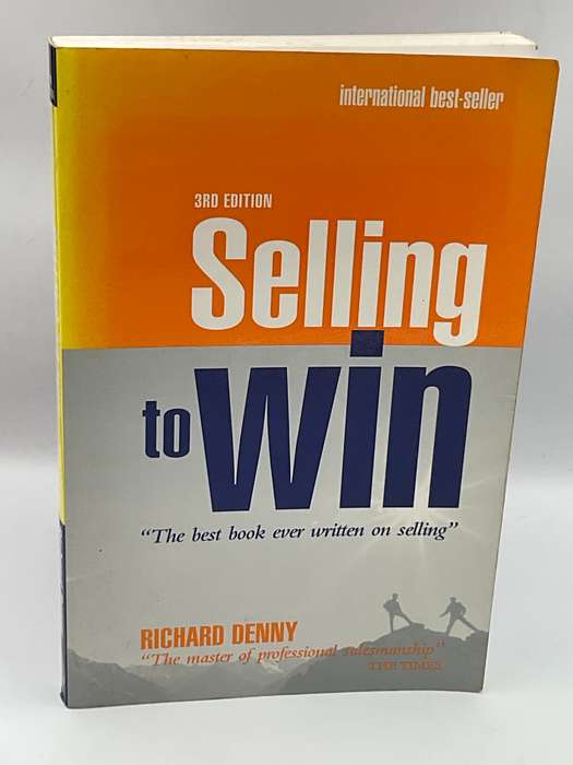 Selling to Win by Richard Denny