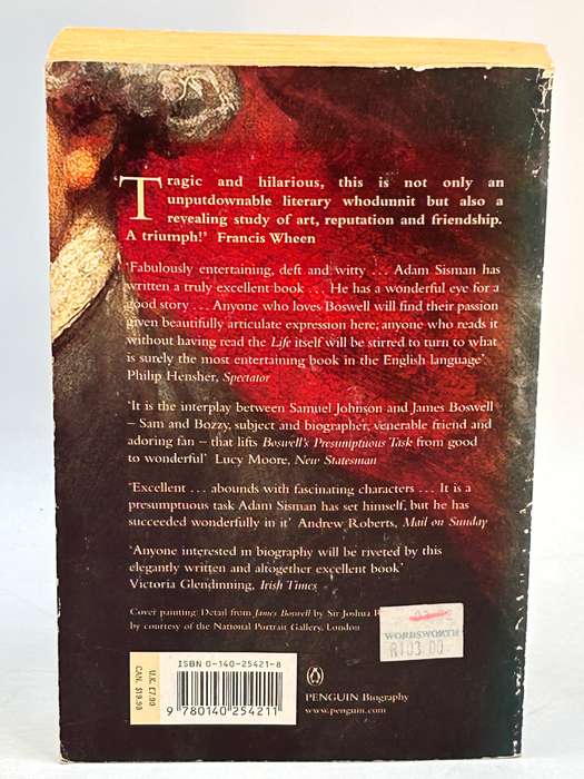 Boswell's Presumptuous Task: The Making of the Life of Dr. Johnson ~ Adam Sisman