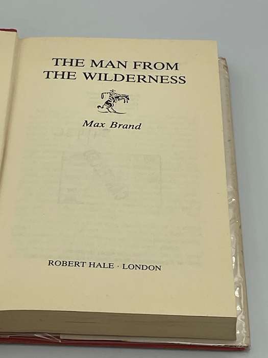 The Man from the Wilderness by Max Brand 1982 | Western