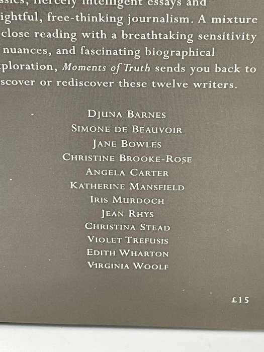 Moments of Truth: Twelve Twentieth-Century Women Writers by Lorna Sage